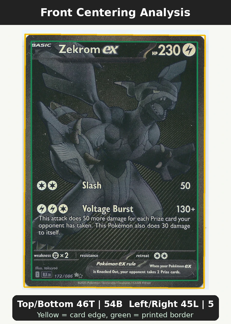 Zekrom ex 172/86 Black Bolt front centering analysis showing Top/Bottom 46T | 54B and Left/Right 45L | 55R.