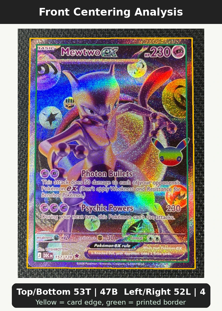 Mewtwo ex 157/128 30th Celebration front centering analysis showing Top/Bottom 53T | 47B and Left/Right 52L | 48R.