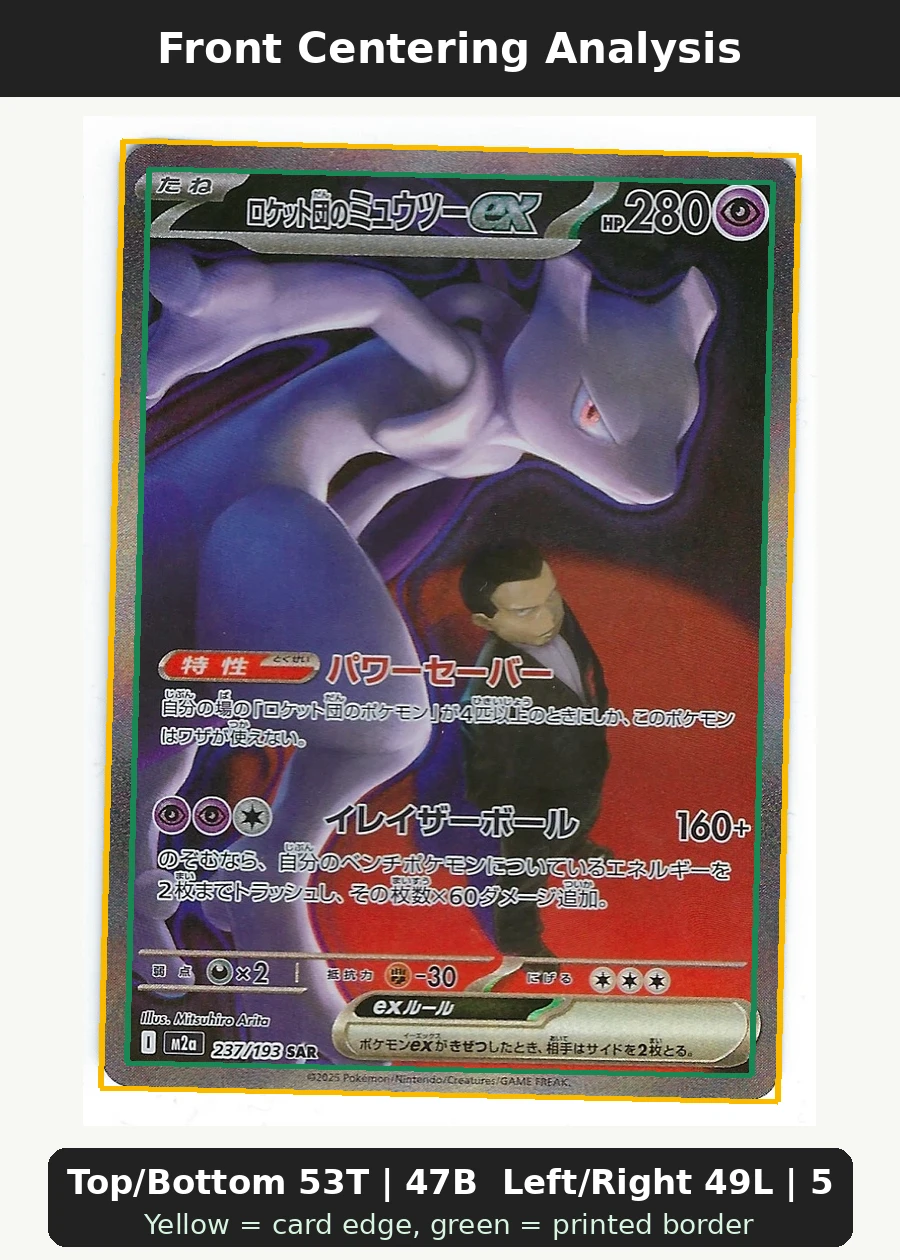 Team Rocket's Mewtwo ex 237/193 MEGA Dream ex front centering analysis showing Top/Bottom 53T | 47B and Left/Right 49L | 51R.