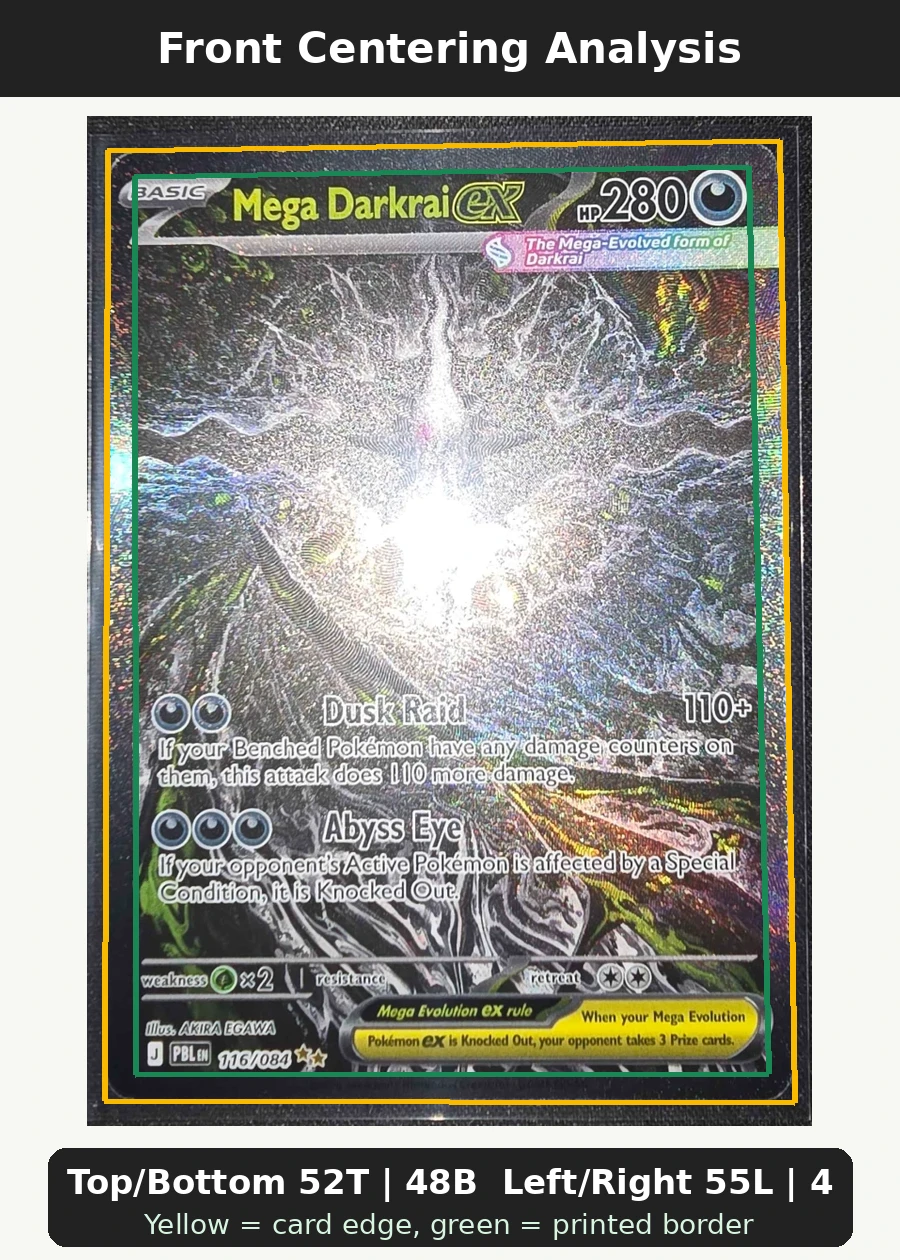Mega Darkrai ex 116/84 Pitch Black front centering analysis showing Top/Bottom 52T | 48B and Left/Right 55L | 45R.