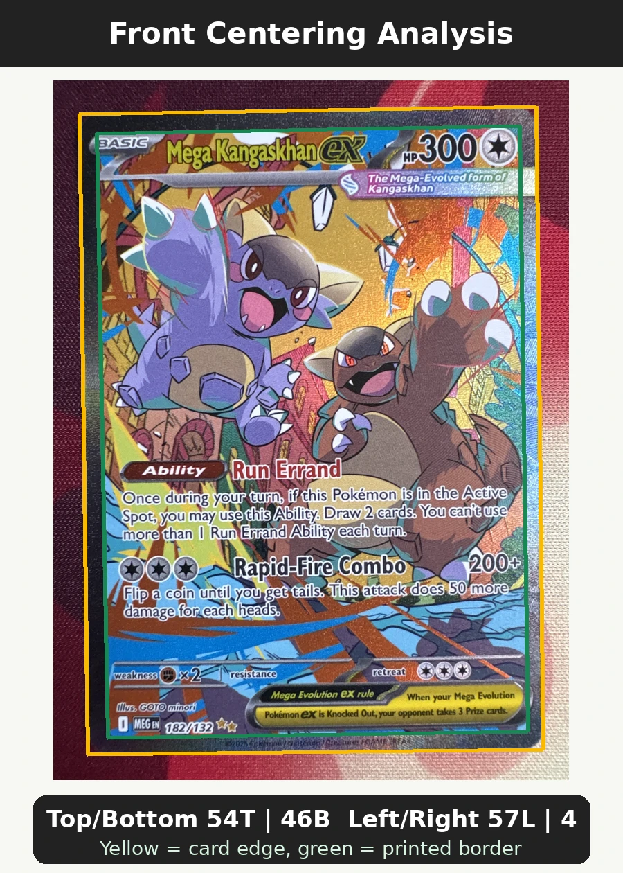 Mega Kangaskhan ex 182/132 Mega Evolution front centering analysis showing Top/Bottom 54T | 46B and Left/Right 57L | 43R.