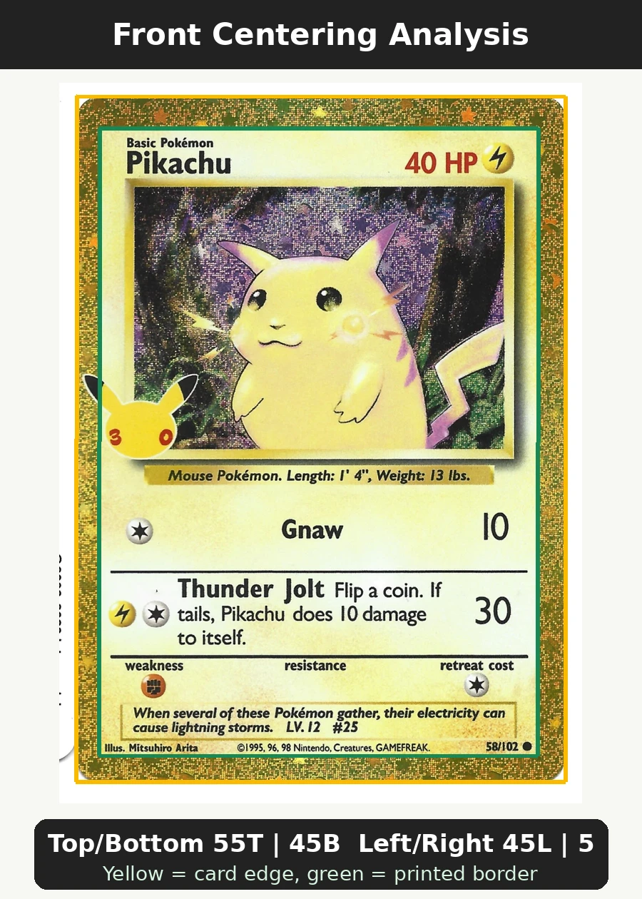 Pikachu 014 30th Classic Collection front centering analysis showing Top/Bottom 55T | 45B and Left/Right 45L | 55R.