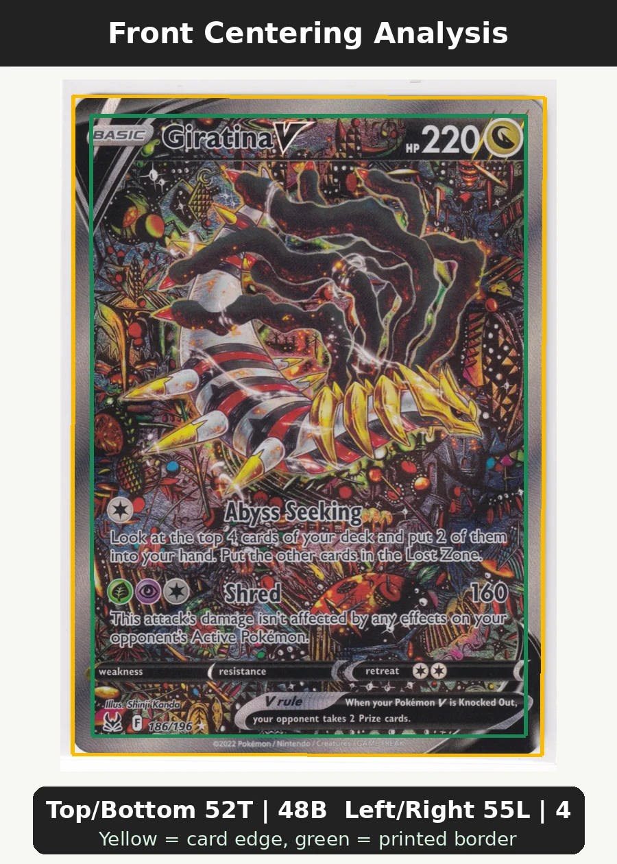 Giratina V 186/196 Lost Origin front centering analysis showing Top/Bottom 52T | 48B and Left/Right 55L | 45R.