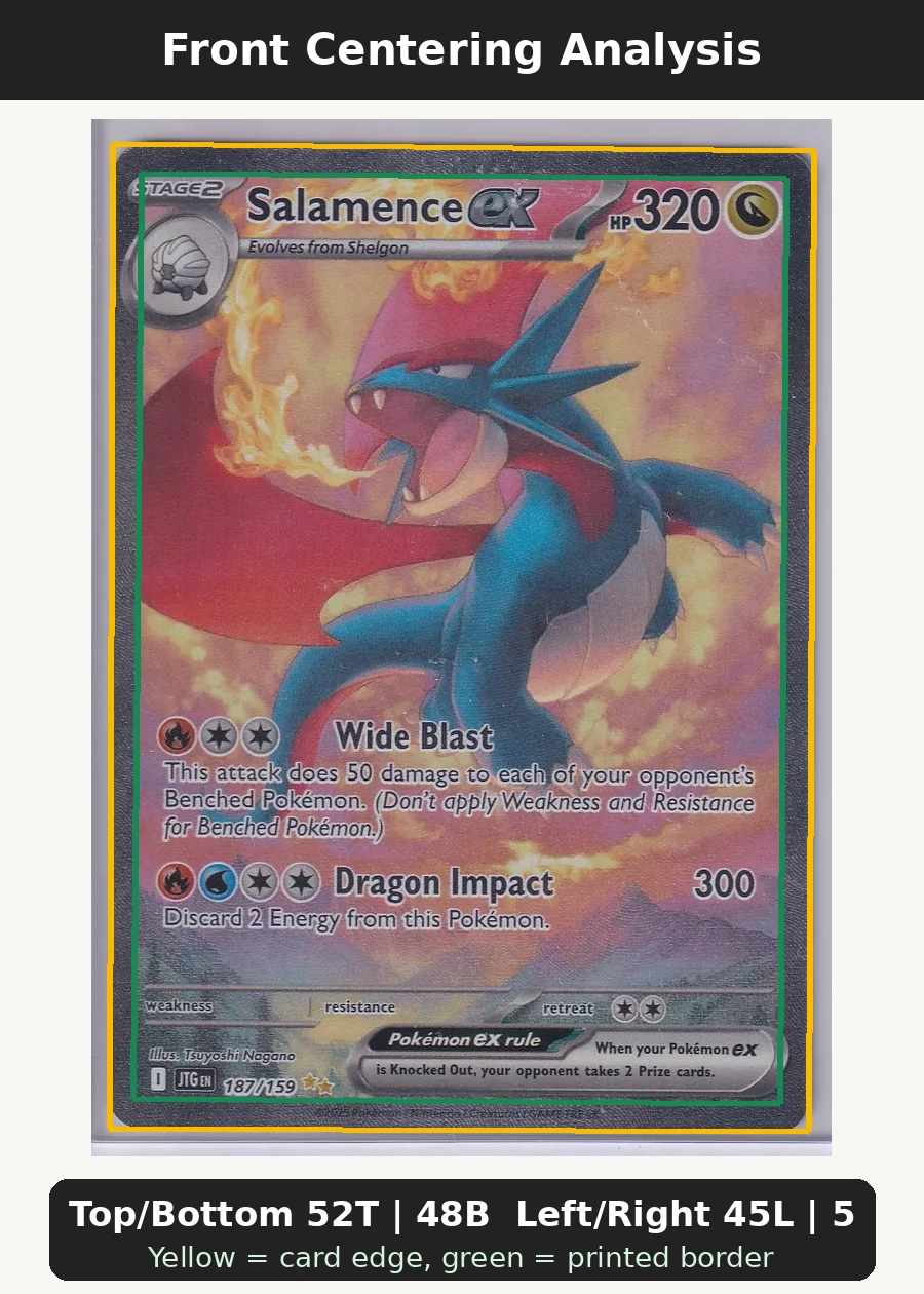 Salamence ex 187/159 Journey Together front centering analysis showing Top/Bottom 52T | 48B and Left/Right 45L | 55R.