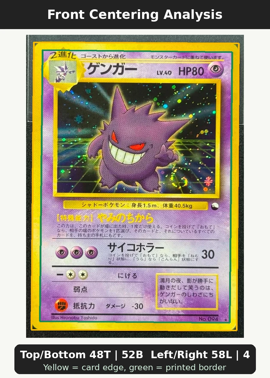 Gengar 025/60 Sword front centering analysis showing Top/Bottom 48T | 52B and Left/Right 58L | 42R.