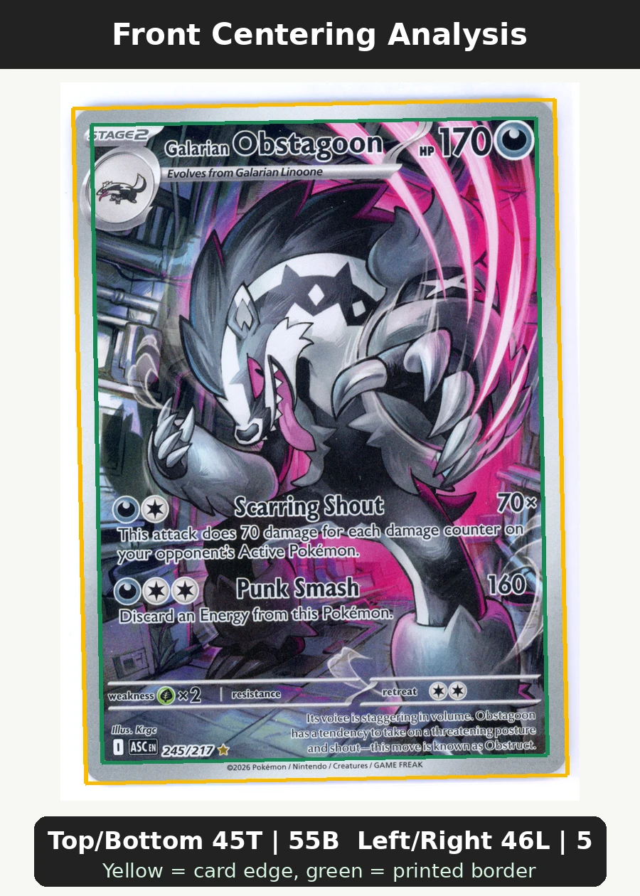 Galarian Obstagoon 245/217 Ascended Heroes front centering analysis showing Top/Bottom 45T | 55B and Left/Right 46L | 54R.