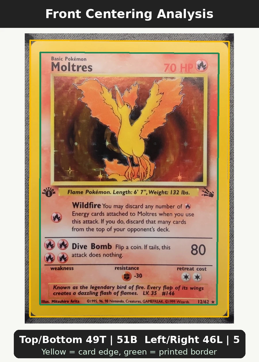 Moltres 012/62 (First Edition Stamp) Fossil front centering analysis showing Top/Bottom 49T | 51B and Left/Right 46L | 54R.