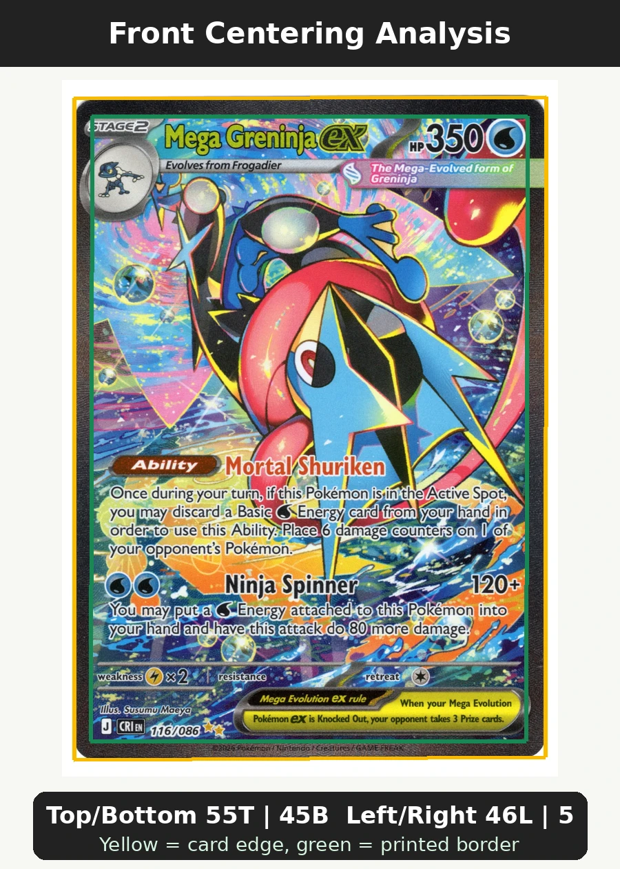 Mega Greninja ex 116/86 Chaos Rising front centering analysis showing Top/Bottom 55T | 45B and Left/Right 46L | 54R.