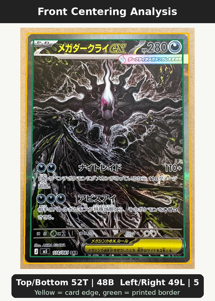 Mega Darkrai ex 114/81 Abyss Eye front centering analysis showing Top/Bottom 52T | 48B and Left/Right 49L | 51R.