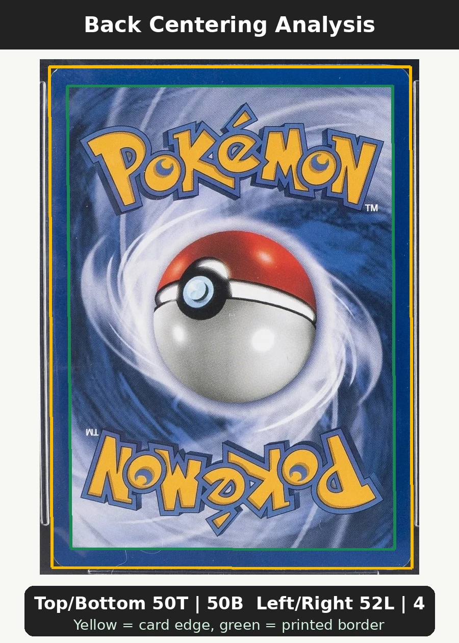Charizard 004/130 Base Set 2 back centering analysis showing Top/Bottom 50T | 50B and Left/Right 52L | 48R.