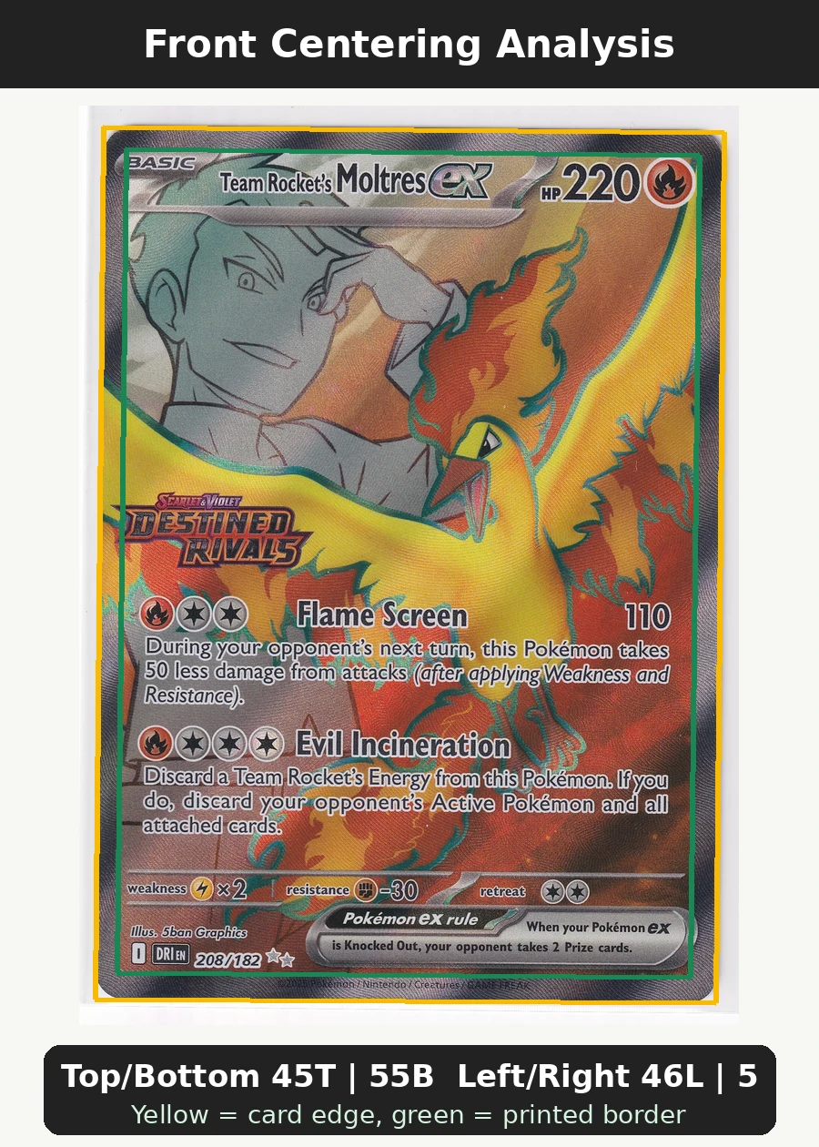 Team Rocket's Moltres ex 208/182 Destined Rivals front centering analysis showing Top/Bottom 45T | 55B and Left/Right 46L | 54R.
