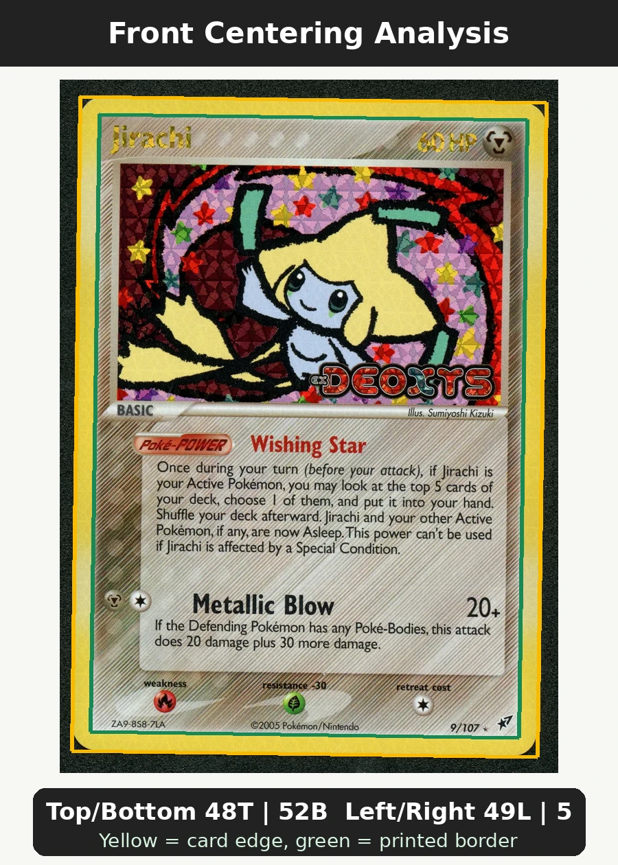 Jirachi 009/107 (Reverse Holo) Deoxys front centering analysis showing Top/Bottom 48T | 52B and Left/Right 49L | 51R.