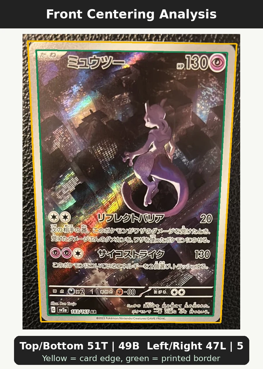 Mewtwo 183/165 Pokémon Card 151 front centering analysis showing Top/Bottom 51T | 49B and Left/Right 47L | 53R.
