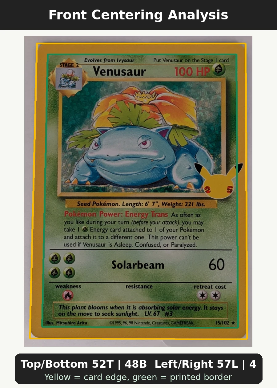 Venusaur 015/102 Base Set front centering analysis showing Top/Bottom 52T | 48B and Left/Right 57L | 43R.