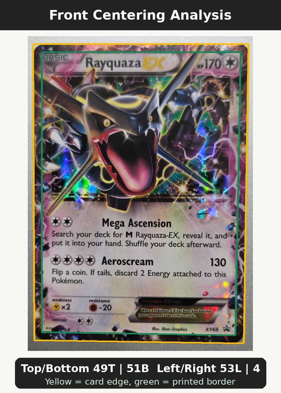 Rayquaza EX XY69/211 XY Black Star Promos front centering analysis showing Top/Bottom 49T | 51B and Left/Right 53L | 47R.