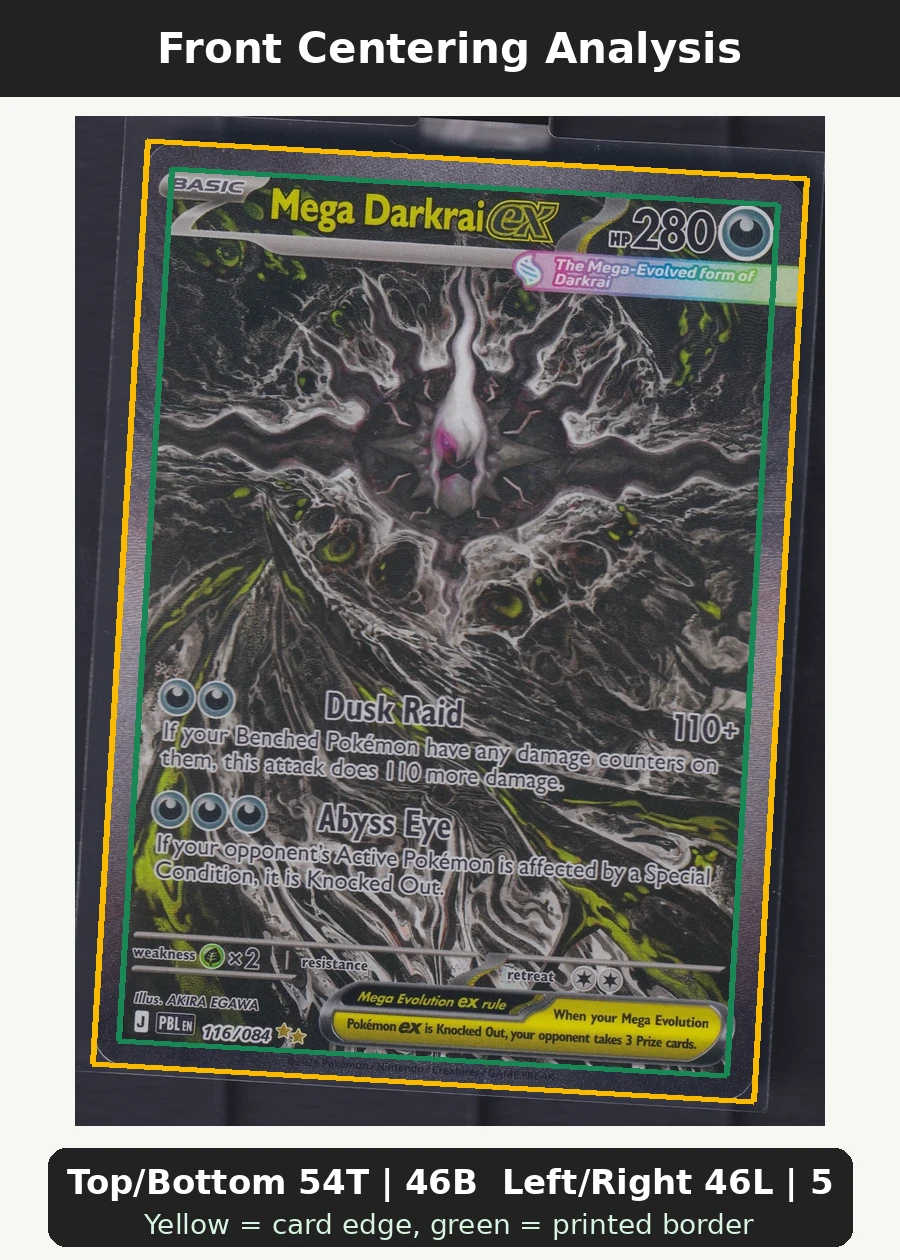 Mega Darkrai ex 116/84 Pitch Black front centering analysis showing Top/Bottom 54T | 46B and Left/Right 46L | 54R.