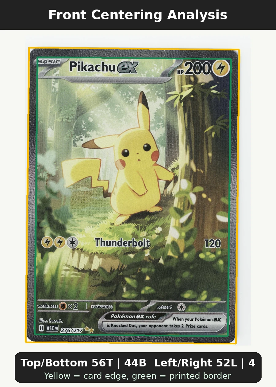Pikachu ex 276/217 Ascended Heroes front centering analysis showing Top/Bottom 56T | 44B and Left/Right 52L | 48R.