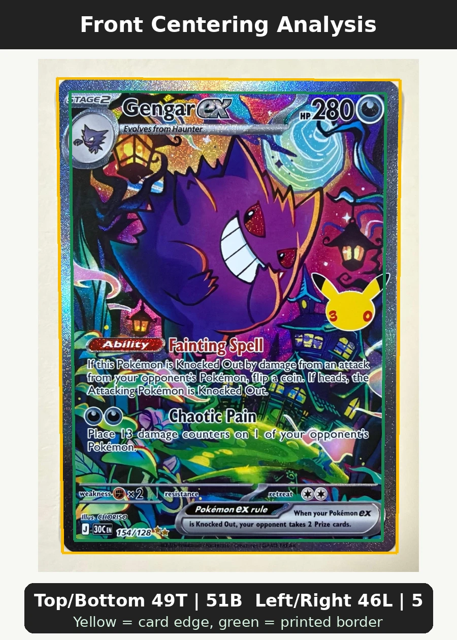 Gengar ex 154/128 30th Celebration front centering analysis showing Top/Bottom 49T | 51B and Left/Right 46L | 54R.