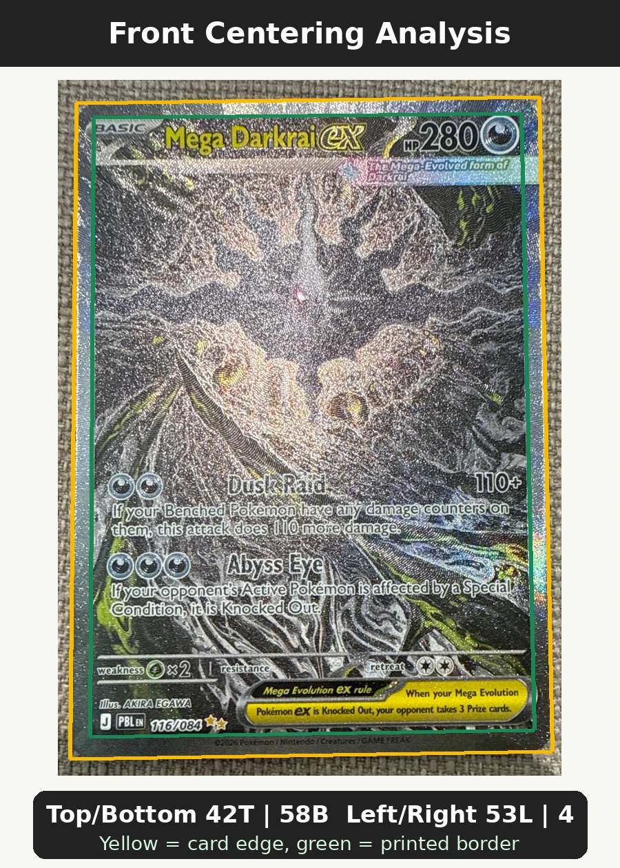 Mega Darkrai ex 116/84 Pitch Black front centering analysis showing Top/Bottom 42T | 58B and Left/Right 53L | 47R.