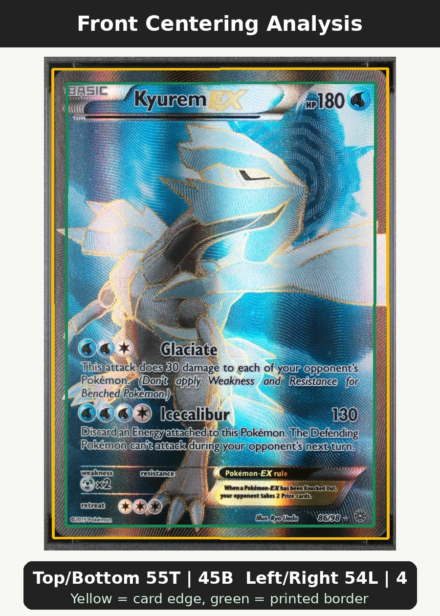 Kyurem EX 086/98 Ancient Origins front centering analysis showing Top/Bottom 55T | 45B and Left/Right 54L | 46R.