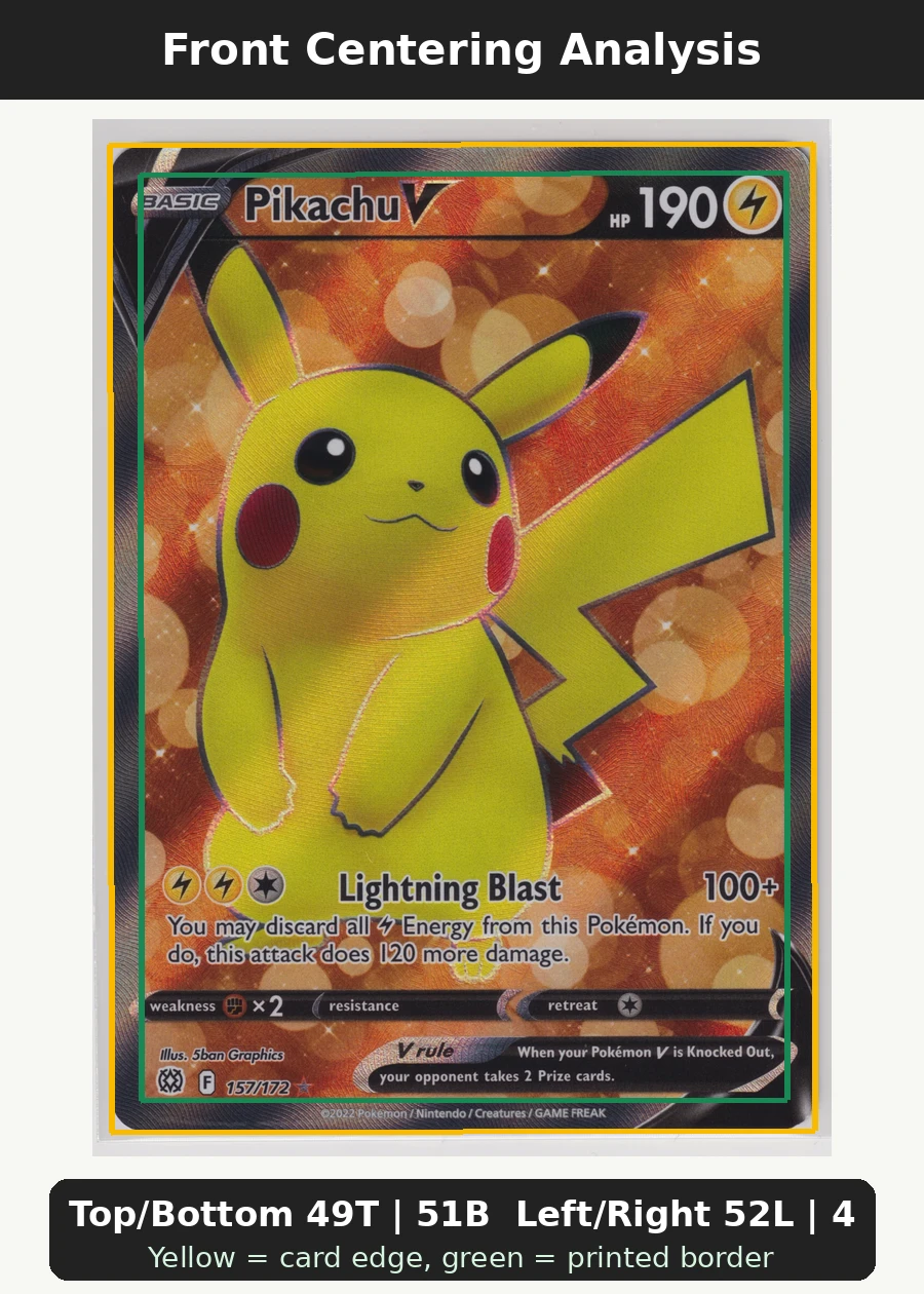 Pikachu V 157/172 Brilliant Stars front centering analysis showing Top/Bottom 49T | 51B and Left/Right 52L | 48R.