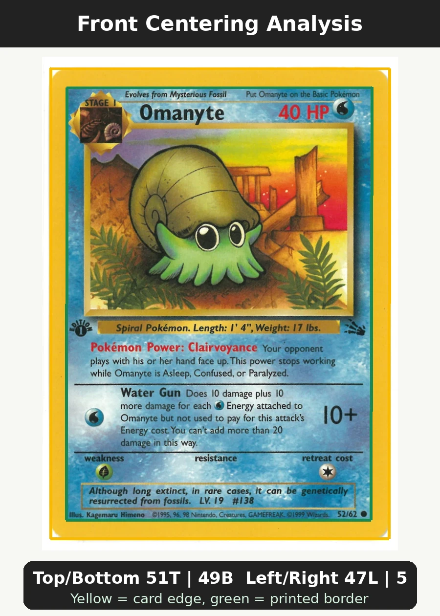 Omanyte 057/110 Legendary Collection front centering analysis showing Top/Bottom 51T | 49B and Left/Right 47L | 53R.