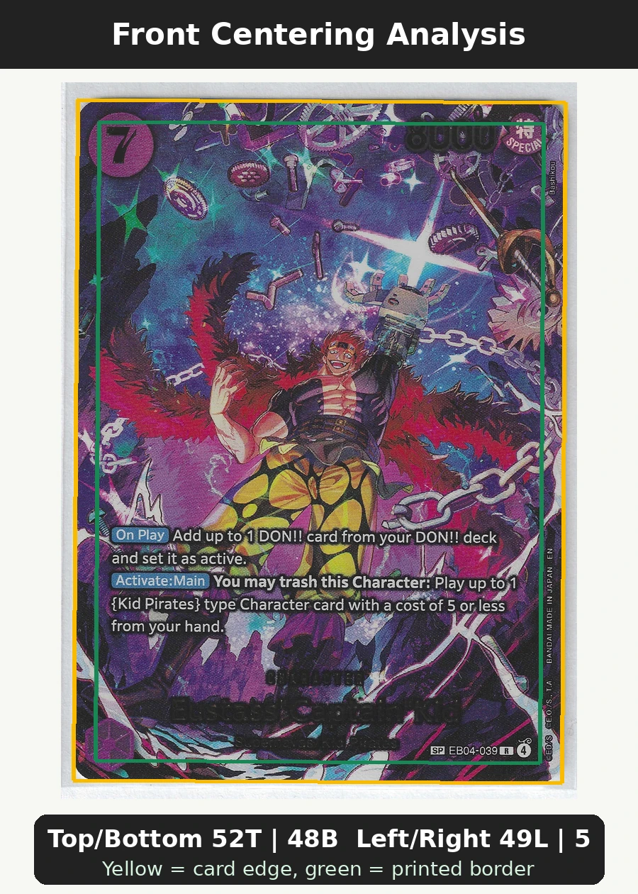 Eustass"Captain"Kid (EB04-039) EB04-039 The Azure Sea's Seven front centering analysis showing Top/Bottom 52T | 48B and Left/Right 49L | 51R.
