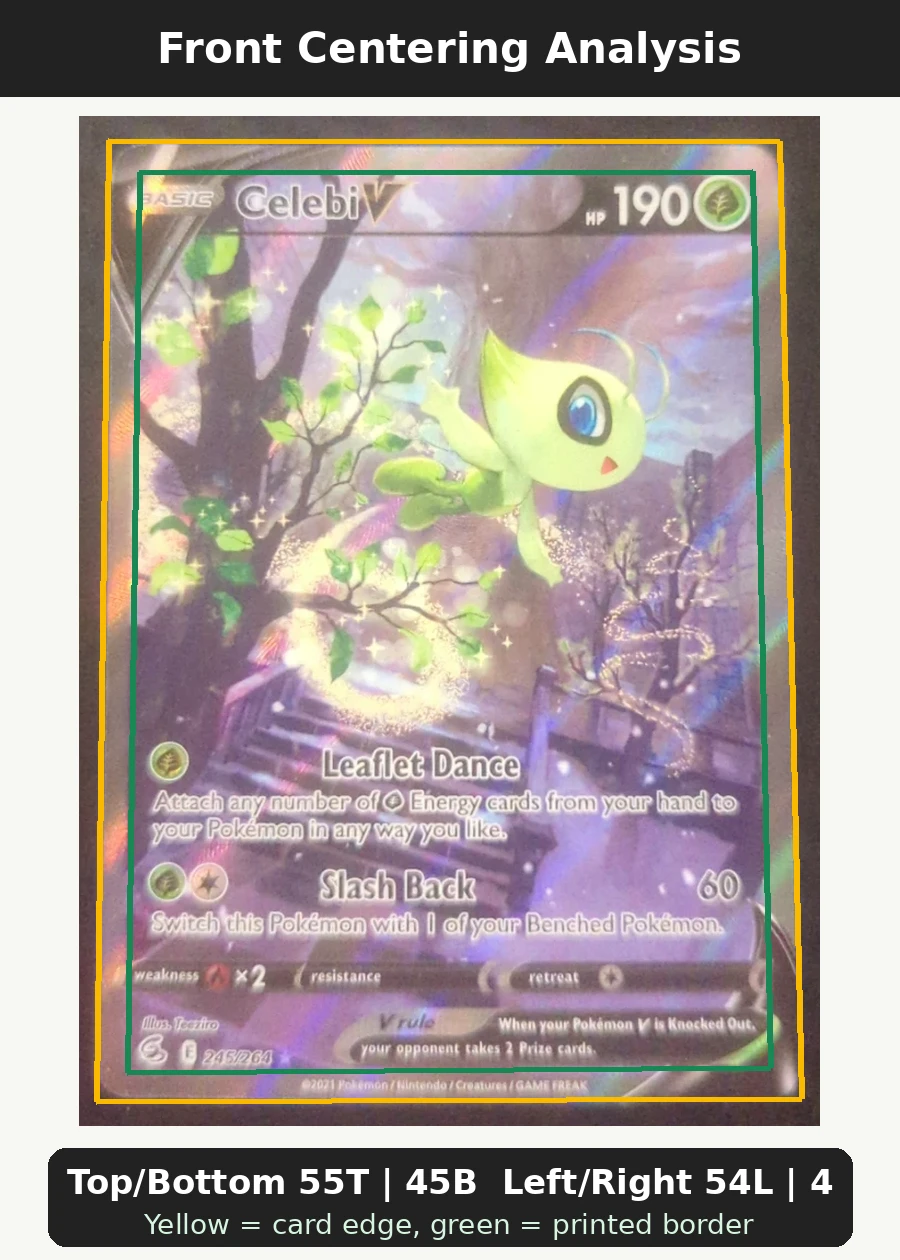 Celebi V 245/264 Fusion Strike front centering analysis showing Top/Bottom 55T | 45B and Left/Right 54L | 46R.