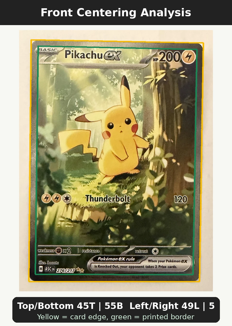 Pikachu ex 276/217 Ascended Heroes front centering analysis showing Top/Bottom 45T | 55B and Left/Right 49L | 51R.