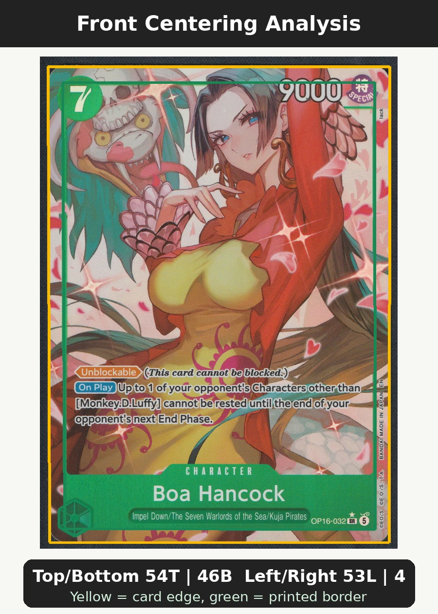 Boa Hancock OP16-032 The Time of Battle front centering analysis showing Top/Bottom 54T | 46B and Left/Right 53L | 47R.