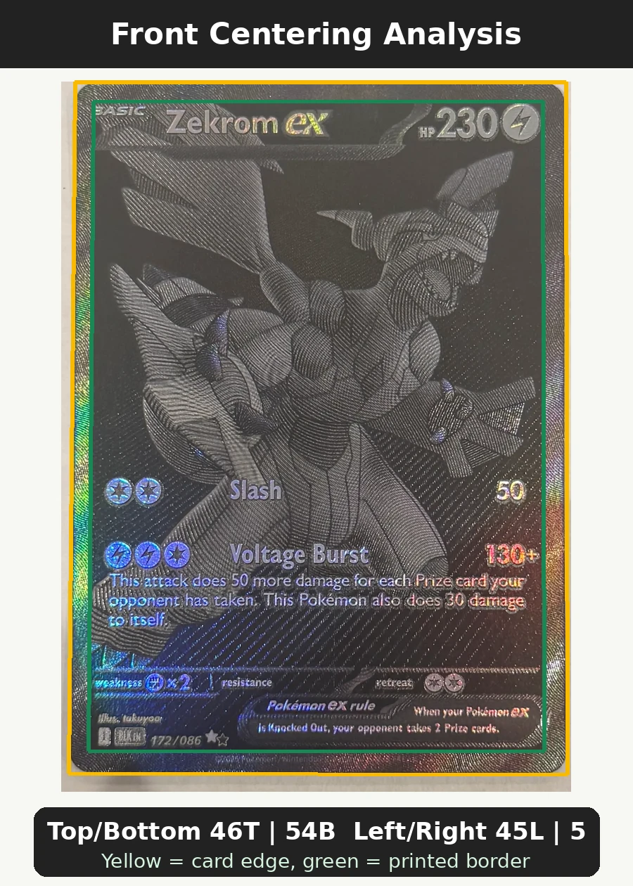 Zekrom ex 172/86 Black Bolt front centering analysis showing Top/Bottom 46T | 54B and Left/Right 45L | 55R.