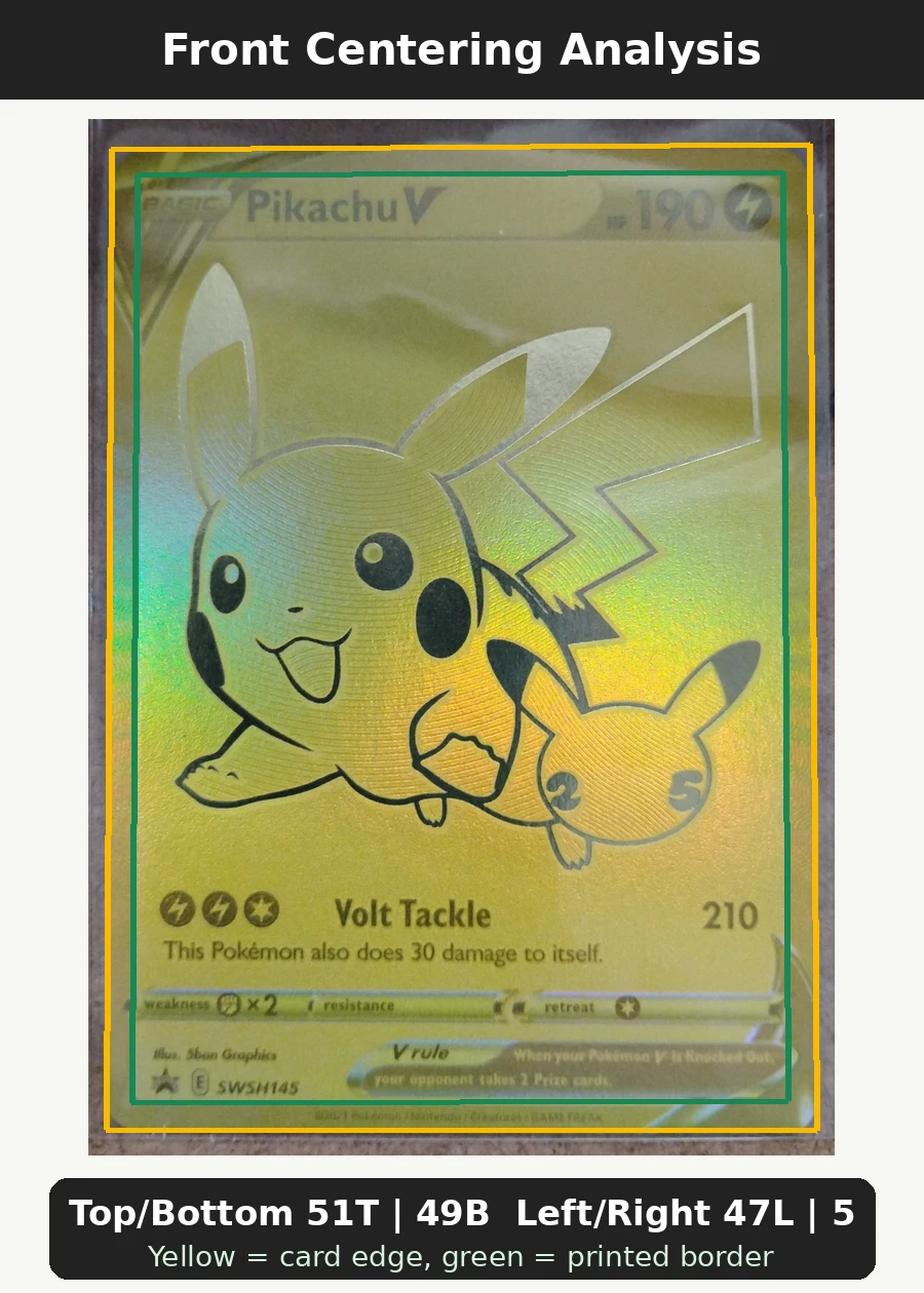 Pikachu V SWSH145/307 SWSH Black Star Promos front centering analysis showing Top/Bottom 51T | 49B and Left/Right 47L | 53R.