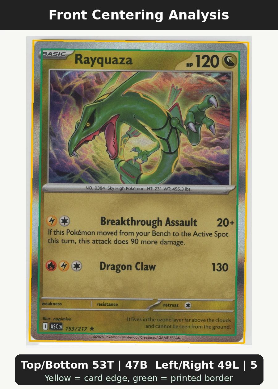 Rayquaza 153/217 Ascended Heroes front centering analysis showing Top/Bottom 53T | 47B and Left/Right 49L | 51R.